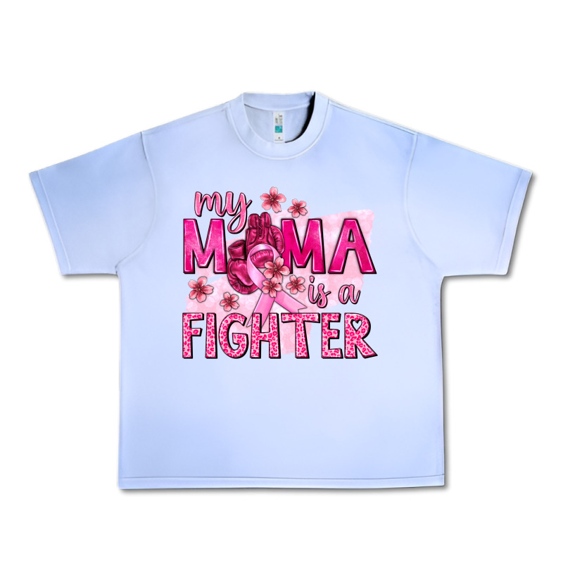 My Mama Is A Fighter With Ribbon Urban Heavy Tee by texasbilliewilder | Teevron
