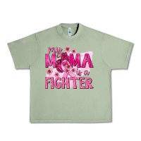 Oil Green My Mama Is a Fighter with Ribbon Urban Heavy Tee - texasbilliewilder