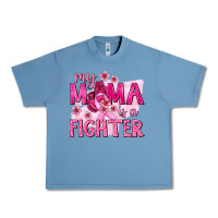 Pebble Blue My Mama Is a Fighter with Ribbon Urban Heavy Tee - texasbilliewilder