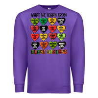 Purple what we learn from black history Premium Sweatshirt - MaliasSmallBusiness