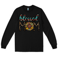 Black blessed mom Long Sleeve Tee - CowhideDigitalArt