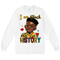 White i am black history black boy Long Sleeve Tee - HRA Design Shop