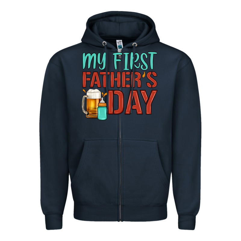 My First Father's Day Zipper Hoodie by Artiststas | Teevron