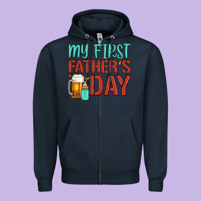 My First Father's Day Zipper Hoodie Designed By Artiststas