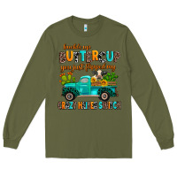 Army Green buckle up buttercup you just flipped my crazy heif Long Sleeve Tee - AdoDesignShop