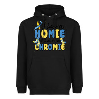 Black i have homie with an extra chromie Heavyweight Hoodie - MaliasSmallBusiness