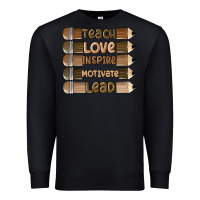 Black teach love inspire Premium Sweatshirt - MaliasSmallBusiness