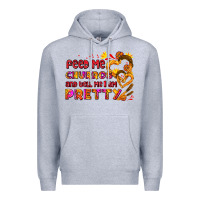 Heather Grey feed me churros and tell me i am pretty Premium Hoodie - AdoDesignShop