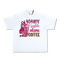 White Nobody Fights Alone Coffee Urban Heavy Tee - texasbilliewilder
