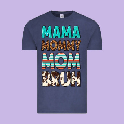 Mama Mommy Mom Bruh Vintage Tee Designed By Texasbilliewilder