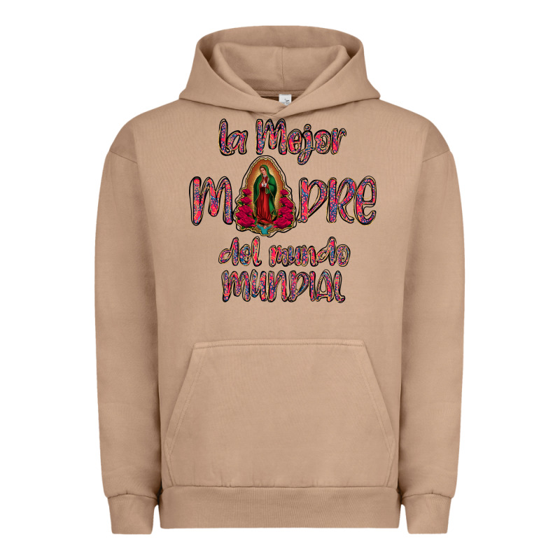 La Mejor Madre Del Mundo Mundial Urban Hoodie by Bettercallsaul | Teevron