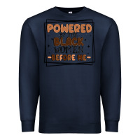 Navy powered by the black women before me Premium Sweatshirt - MaliasSmallBusiness