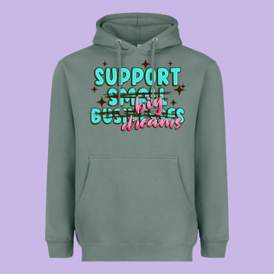 Support Small Businesses Big Dreams Heavyweight Hoodie Designed By Maliassmallbusiness
