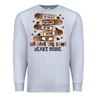 Heather Grey we have the same heart inside Premium Sweatshirt - MaliasSmallBusiness