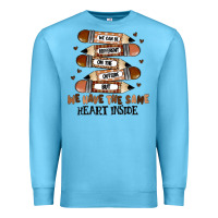 Ocean Blue we have the same heart inside Premium Sweatshirt - MaliasSmallBusiness