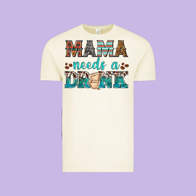 Mama Needs A Drink Vintage Tee Designed By Texasbilliewilder
