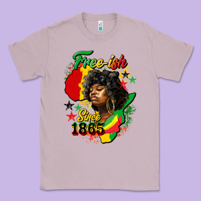Free Ish Since 1865 Classic Tee Designed By Hra Design Shop