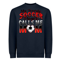 Navy my favorite soccer player calls me mom Heavyweight Sweatshirt - Zillion Design Studio