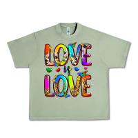 Oil Green love is love Urban Heavy Tee - Zillion Design Studio