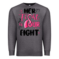 Charcoal Heather her fight is our fight Premium Sweatshirt - MaliasSmallBusiness
