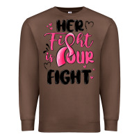 Chestnut her fight is our fight Premium Sweatshirt - MaliasSmallBusiness