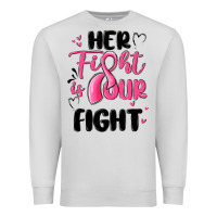 Dove Grey her fight is our fight Premium Sweatshirt - MaliasSmallBusiness