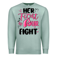 Seafoam her fight is our fight Premium Sweatshirt - MaliasSmallBusiness