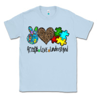 Dusty Blue accept love understand Classic Tee - CowhideDigitalArt