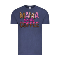 Vintage Denim mama needs coffee tbw Vintage Tee - texasbilliewilder