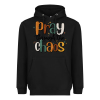 Black pray throthe chaos Heavyweight Hoodie - MaliasSmallBusiness