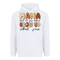 White mama dont let your babies grow up without jesus Heavyweight Hoodie - MaliasSmallBusiness