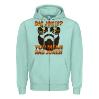 Seafoam dad jokes you mean rad jokes Zipper Hoodie - Artiststas