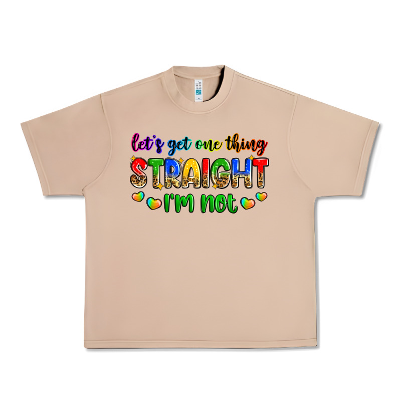 Let's Get One Thing Straight I'm Not Urban Heavy Tee by Zillion Design Studio | Teevron