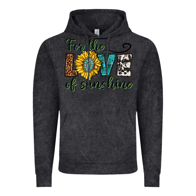 For The Love Of Sunshine Vintage Hoodie by texasbilliewilder | Teevron