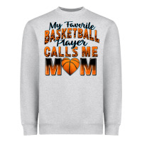 Heather Grey my favorite basketball player calls me mom Heavyweight Sweatshirt - Zillion Design Studio