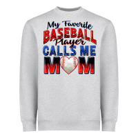 Heather Grey my favorite baseball player calls me mom Heavyweight Sweatshirt - Zillion Design Studio