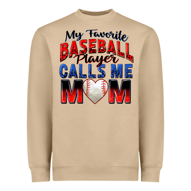 My Favorite Baseball Player Calls Me Mom Heavyweight Sweatshirt by Zillion Design Studio | Teevron