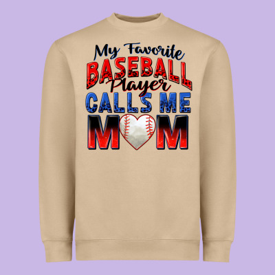 Heavyweight Sweatshirt my favorite baseball player calls me mom