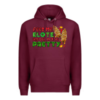 Burgundy feed me elote and tell me i am pretty Premium Hoodie - AdoDesignShop