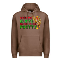 Chestnut feed me elote and tell me i am pretty Premium Hoodie - AdoDesignShop
