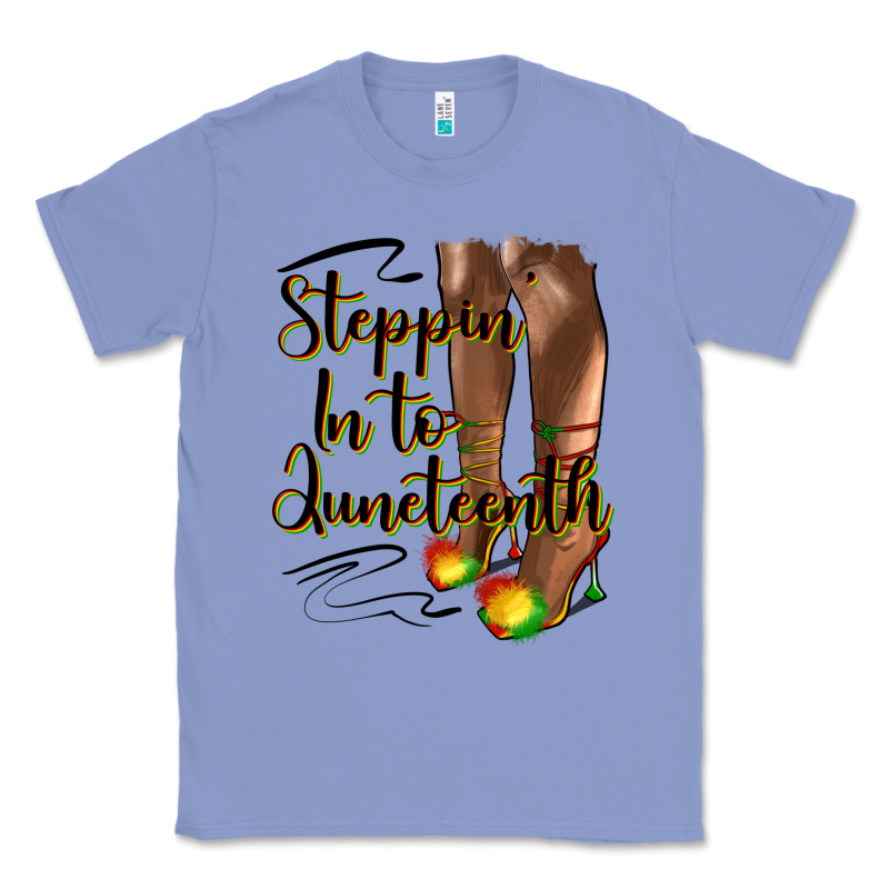 Steppin' In To Juneteenth Heels Classic Tee by HRA Design Shop | Teevron