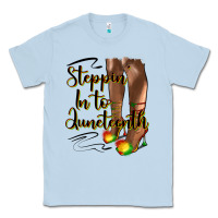 Dusty Blue steppin' in to juneteenth heels Classic Tee - HRA Design Shop