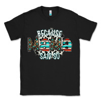 Black because mama said so Classic Tee - CowhideDigitalArt