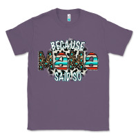 Lavender because mama said so Classic Tee - CowhideDigitalArt