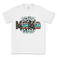 White because mama said so Classic Tee - CowhideDigitalArt