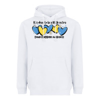 White it's okay to be little extra down syndrome awarene Heavyweight Hoodie - MaliasSmallBusiness
