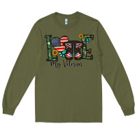 Army Green love my veteran Long Sleeve Tee - CowhideDigitalArt