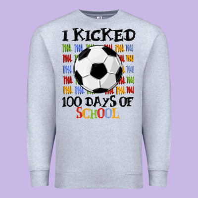 I Kicked 100 Days Of School Premium Sweatshirt Designed By Maliassmallbusiness