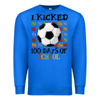 True Royal i kicked 100 days of school Premium Sweatshirt - MaliasSmallBusiness