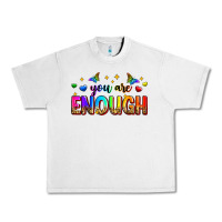 You Are Enough Urban Heavy Tee | Teevron